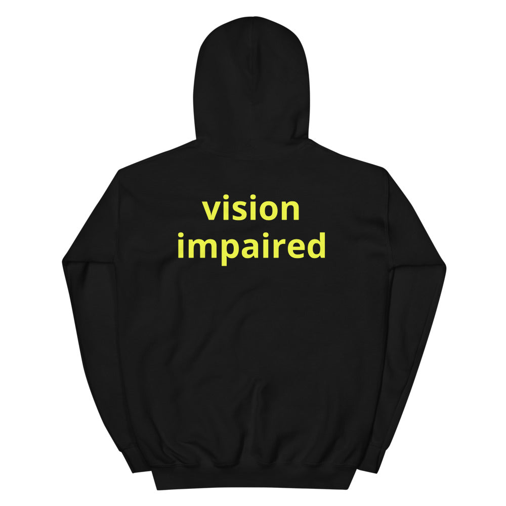 Unisex Hoodie - vision impaired