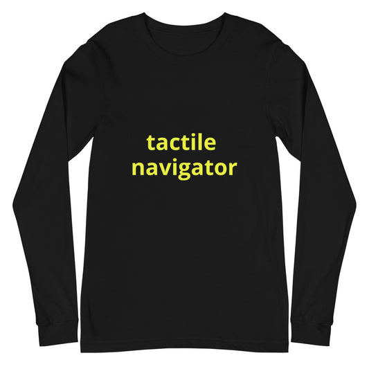 Unisex Long Sleeve Tee - tactile navigator