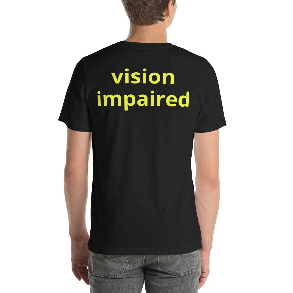 Unisex t-shirt - vision impaired